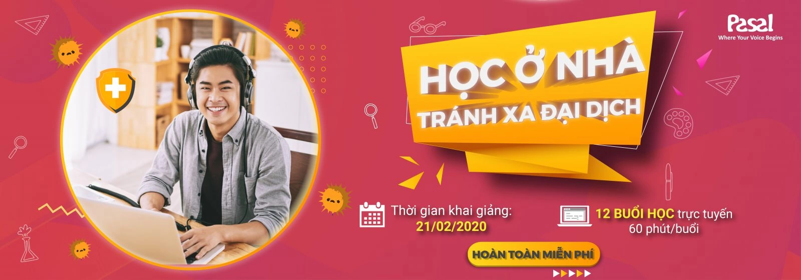 Ở nhà tránh dịch – Cùng học miễn phí với khóa học trực tuyến với Pasal