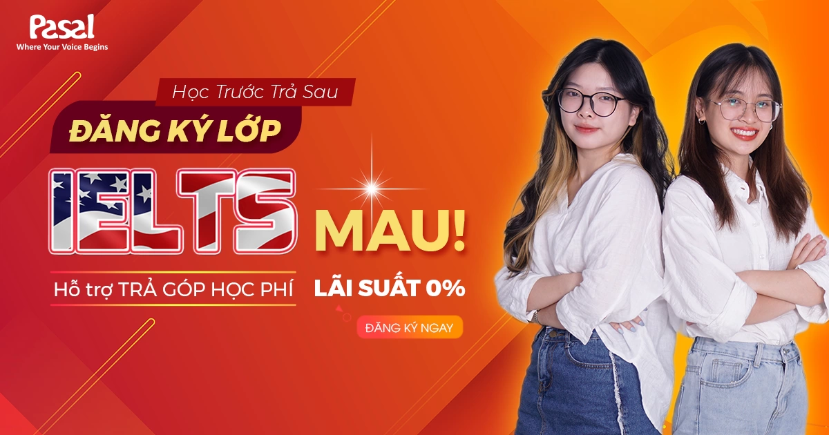 HỌC TRƯỚC TRẢ SAU – HỖ TRỢ TRẢ GÓP HỌC PHÍ 0%