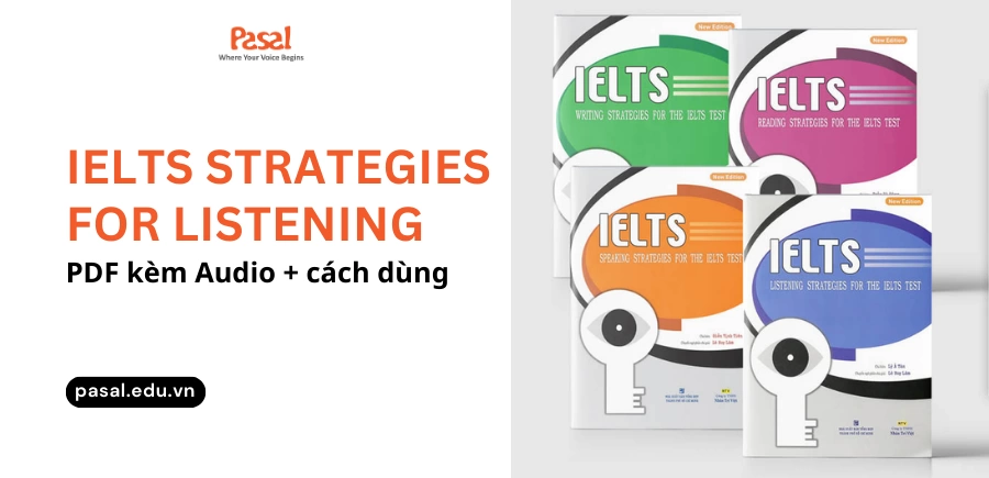 [Kèm Audio] Tải sách IELTS Strategies For Listening PDF + cách dùng