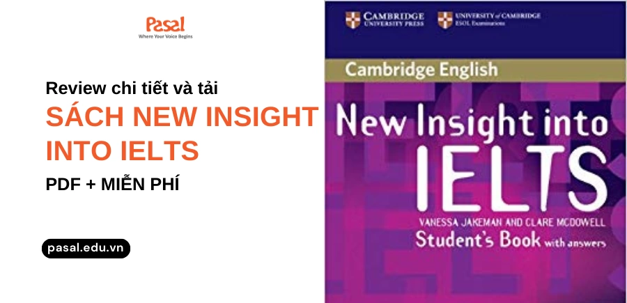 [PDF] Review chi tiết và tải sách New Insight into IELTS miễn phí