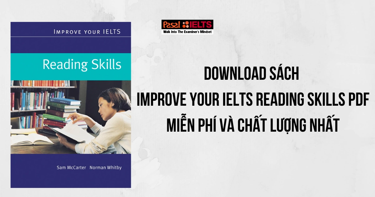 Download Sách Improve your IELTS Reading Skills PDF miễn phí và chất lượng nhất