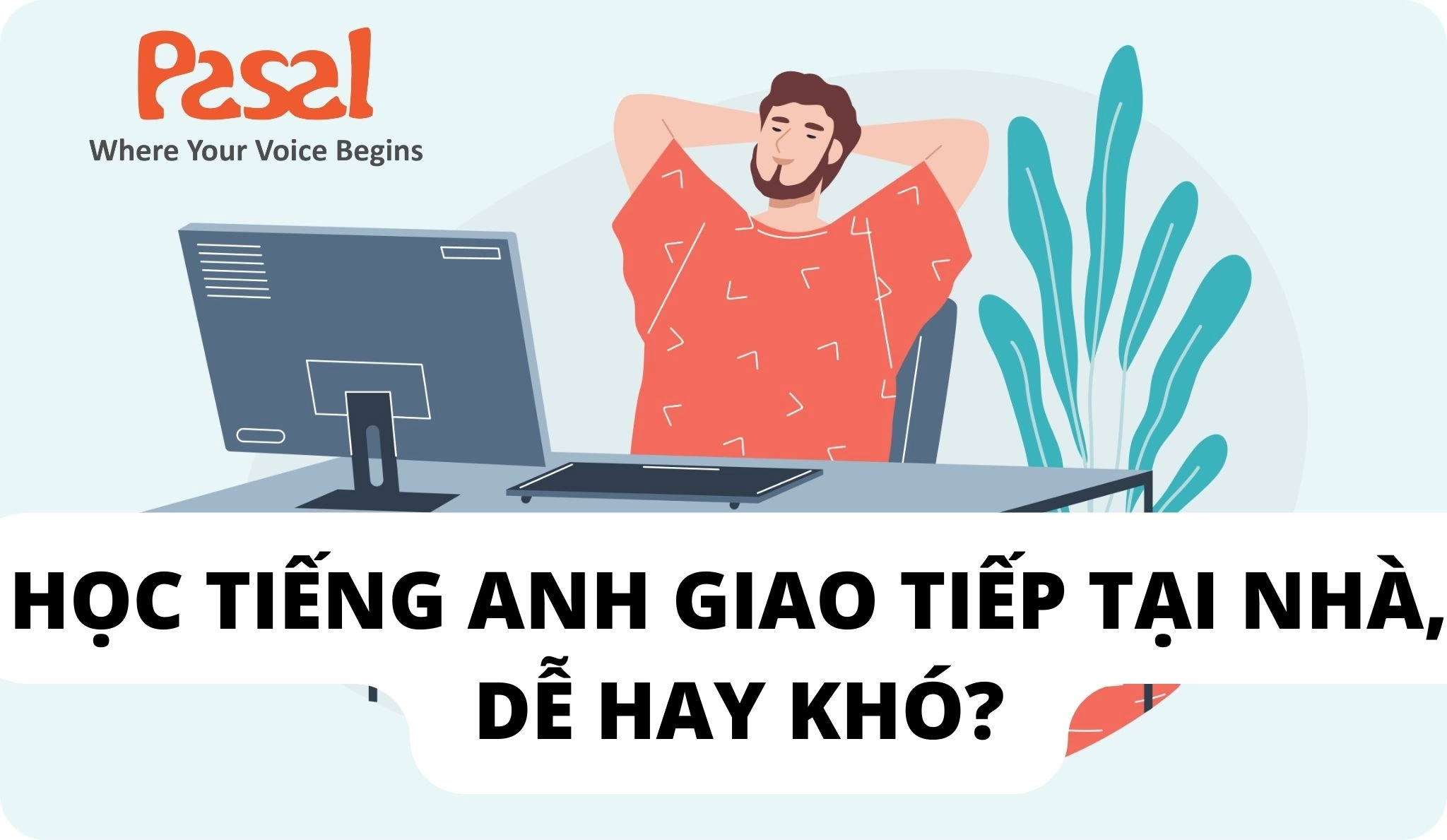 HỌC TIẾNG ANH GIAO TIẾP TẠI NHÀ CỰC DỄ VỚI EFFORTLESS ENGLISH