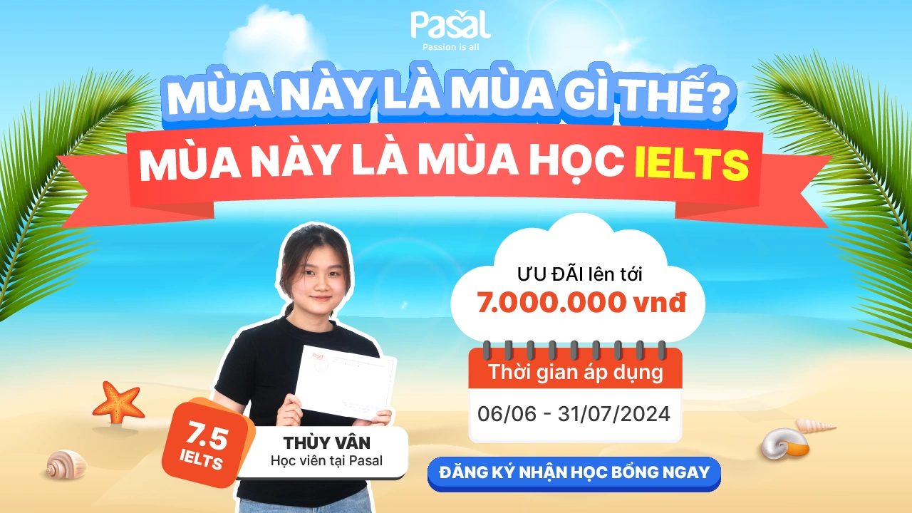 MÙA NÀY LÀ MÙA GÌ THẾ – MÙA NÀY LÀ MÙA HỌC IELTS