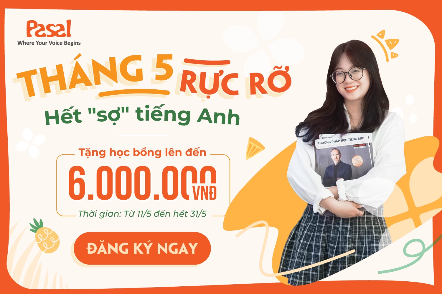 Tháng 5 rực rỡ - Hết sợ tiếng Anh