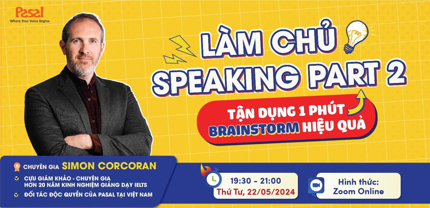 NHẬN VÉ WORKSHOP FREE – TRẢI NGHIỆM TEST SPEAKING TRỰC TIẾP VỚI CỰU GIÁM KHẢO 