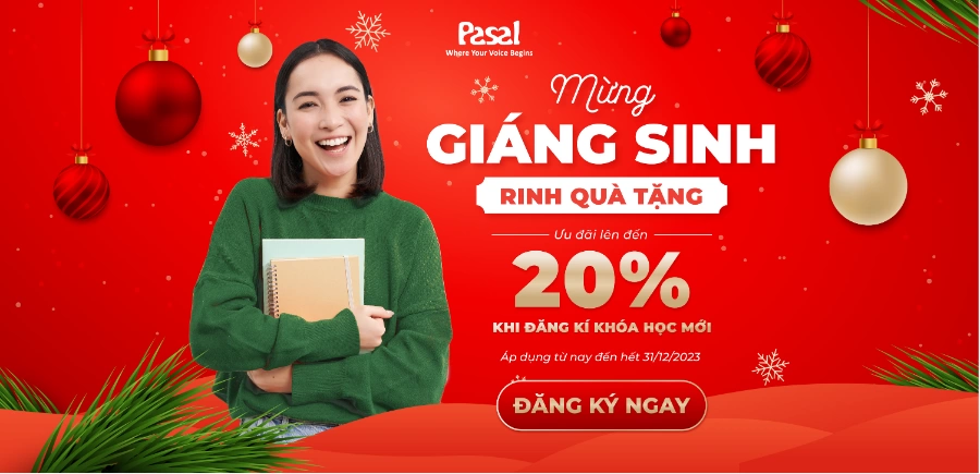 MỪNG GIÁNG SINH, RINH NGAY ƯU ĐÃI KHOÁ HỌC LÊN TỚI 20% CÙNG PASAL