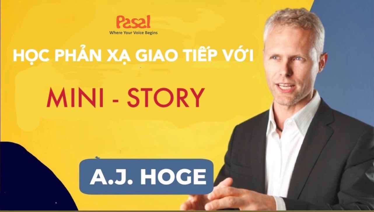 EFFORTLESS ENGLISH – HỌC PHẢN XẠ GIAO TIẾP VỚI MINI-STORY