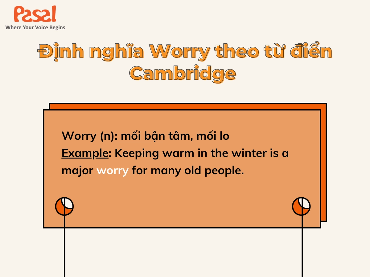 Worry với ý nghĩa là một danh từ