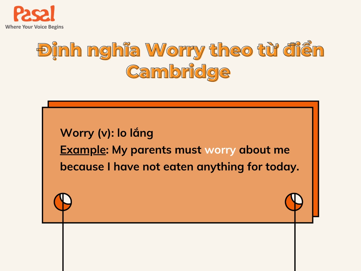 Worry với ý nghĩa là một động từ